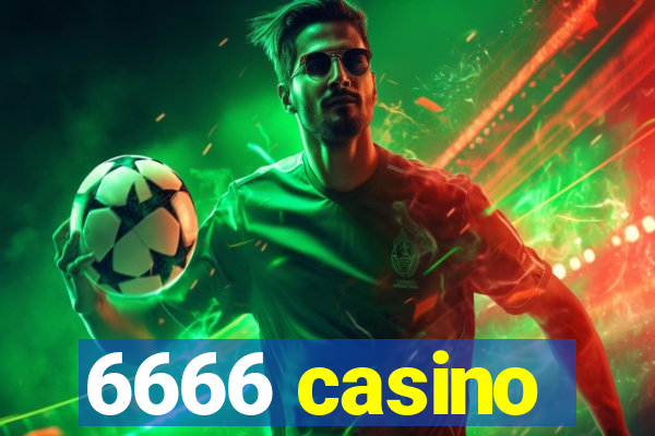 6666 casino